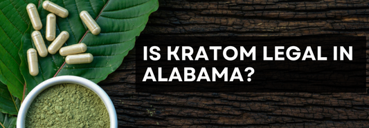 Kratom capsules and powder with text 'Is Kratom Legal in Alabama?'"