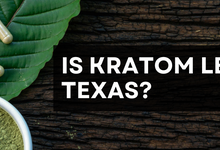 Kratom capsules and powder with text 'Is Kratom Legal in Texas?'"